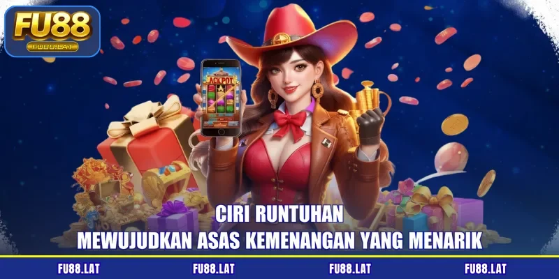 Ciri runtuhan mewujudkan asas kemenangan yang menarik