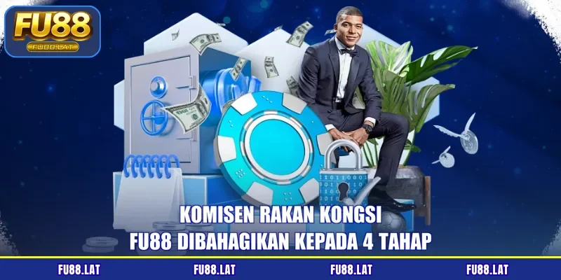 Komisen rakan kongsi FU88 dibahagikan kepada 4 tahap